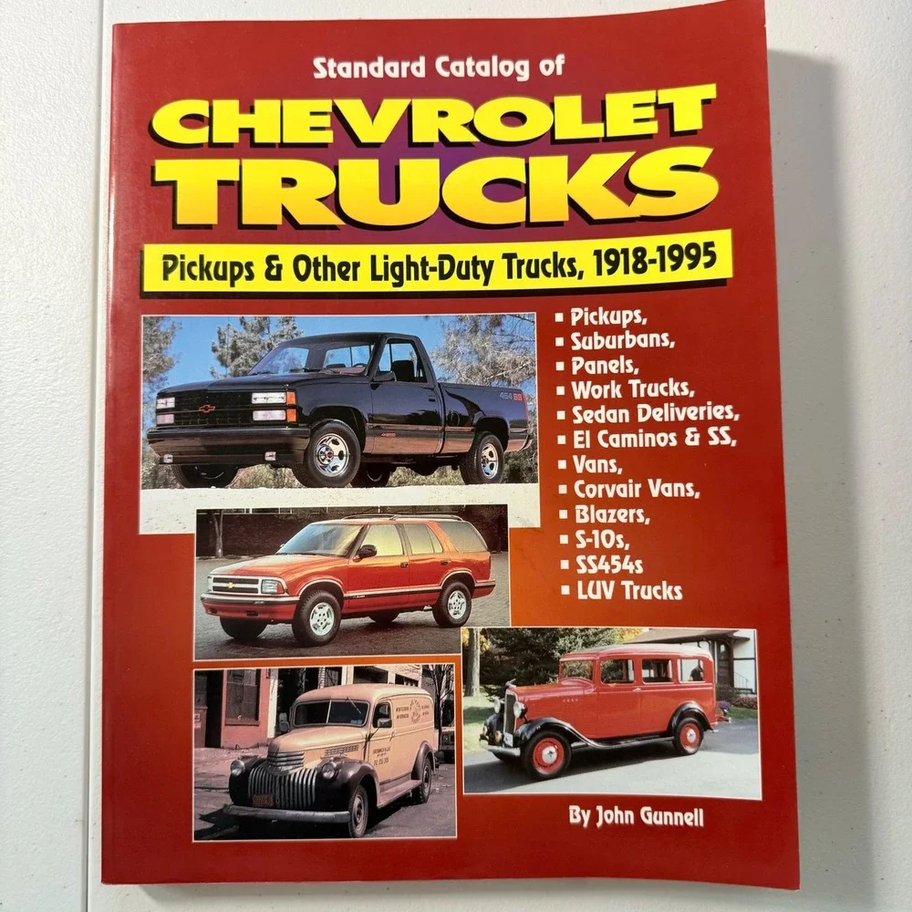 Chevrolet Trucks Pickup 1918-1995 Standard Catalog by John Gunnell Chevy Vintage